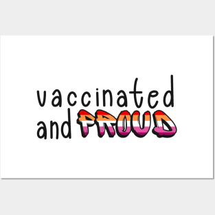 Vaccinated and Proud (Lesbian Pride Flag) Posters and Art